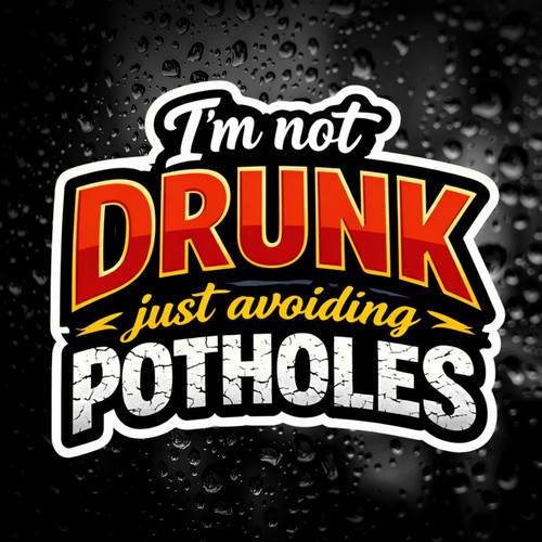 Not drunk just avoiding - drunk,